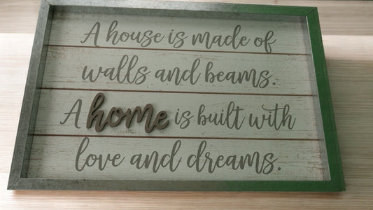 A Home is Made