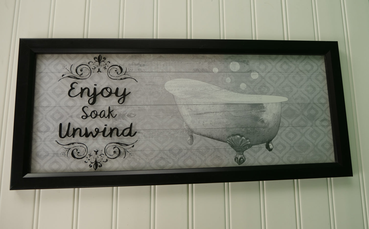 Enjoy Soak Unwind Sign